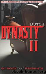 Dynasty 2 by Dutch