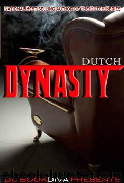 Dynasty by Dutch