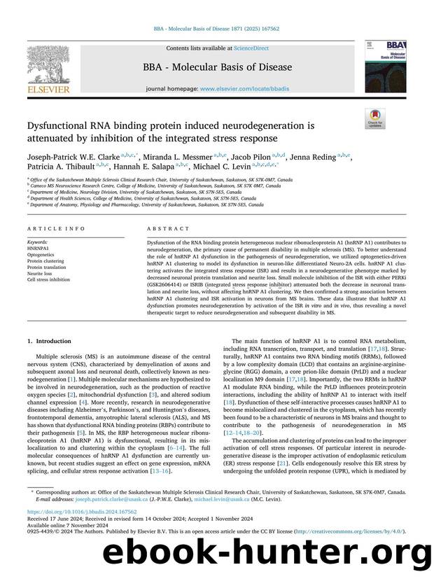 Dysfunctional RNA binding protein induced neurodegeneration is attenuated by inhibition of the integrated stress response by unknow