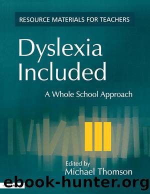 Dyslexia Included by Thomson Michael;