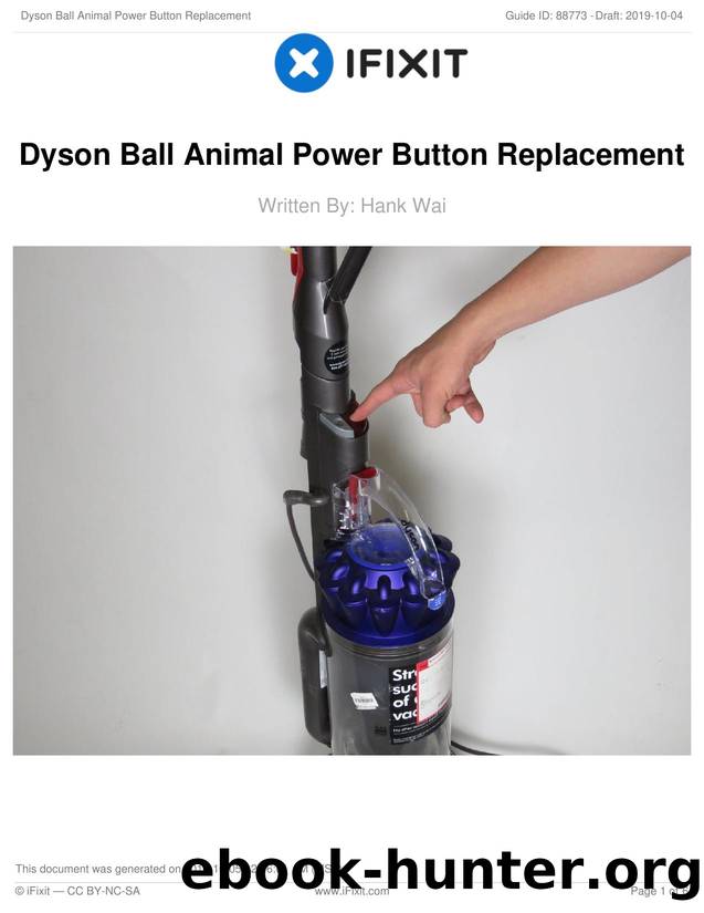 Dyson Ball Animal Power Button Replacement by Unknown