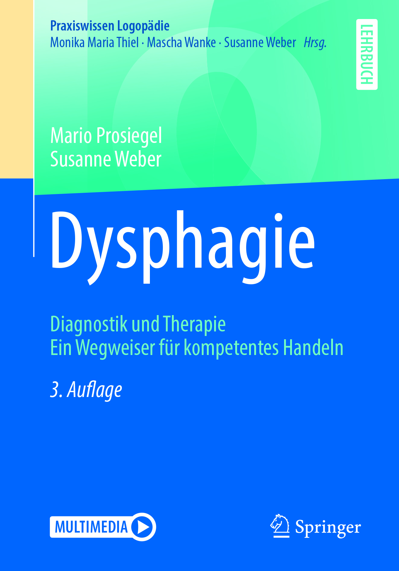 Dysphagie by Mario Prosiegel & Susanne Weber