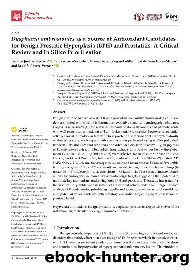 Dysphania ambrosioides as a Source of Antioxidant Candidates for Benign Prostatic Hyperplasia (BPH) and Prostatitis: A Critical Review and In Silico Prioritisation by unknow