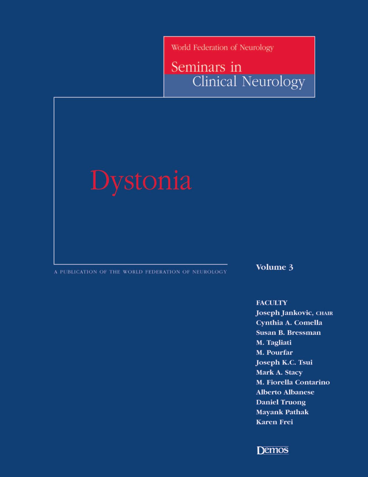 Dystonia (World Federation of Neurology Seminars in Clinical Neurology, Volume 3) by Theodore L. Munsat Joseph Jankovic