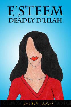 E'steem: Deadly D'lilah by Shawn James
