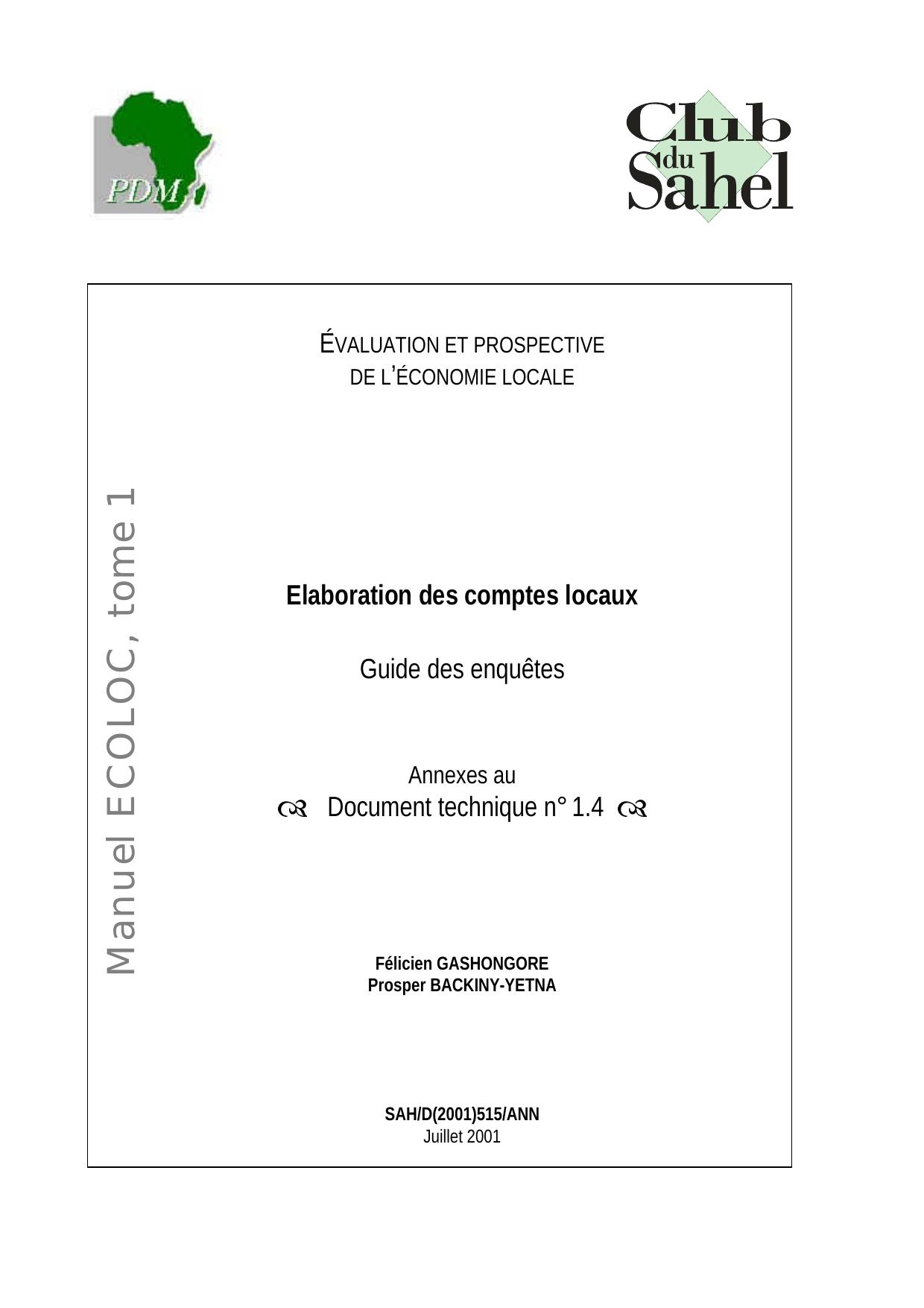 EÌcoloc - GeÌrer lâeÌconomie localement en Afrique - Evaluation et prospective / Approche NÂ° 04 : Elaboration des comptes locaux, Annexes, Documents technique. by OECD