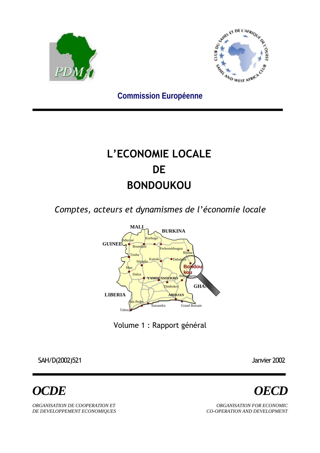 EÌcoloc - GeÌrer lâeÌconomie localement en Afrique - Evaluation et prospective / Etudes LâeÌconomie locale de Bondoukou - Comptes, acteurs et dynamisme de lâeÌconomie locale - Volume 1. by OECD
