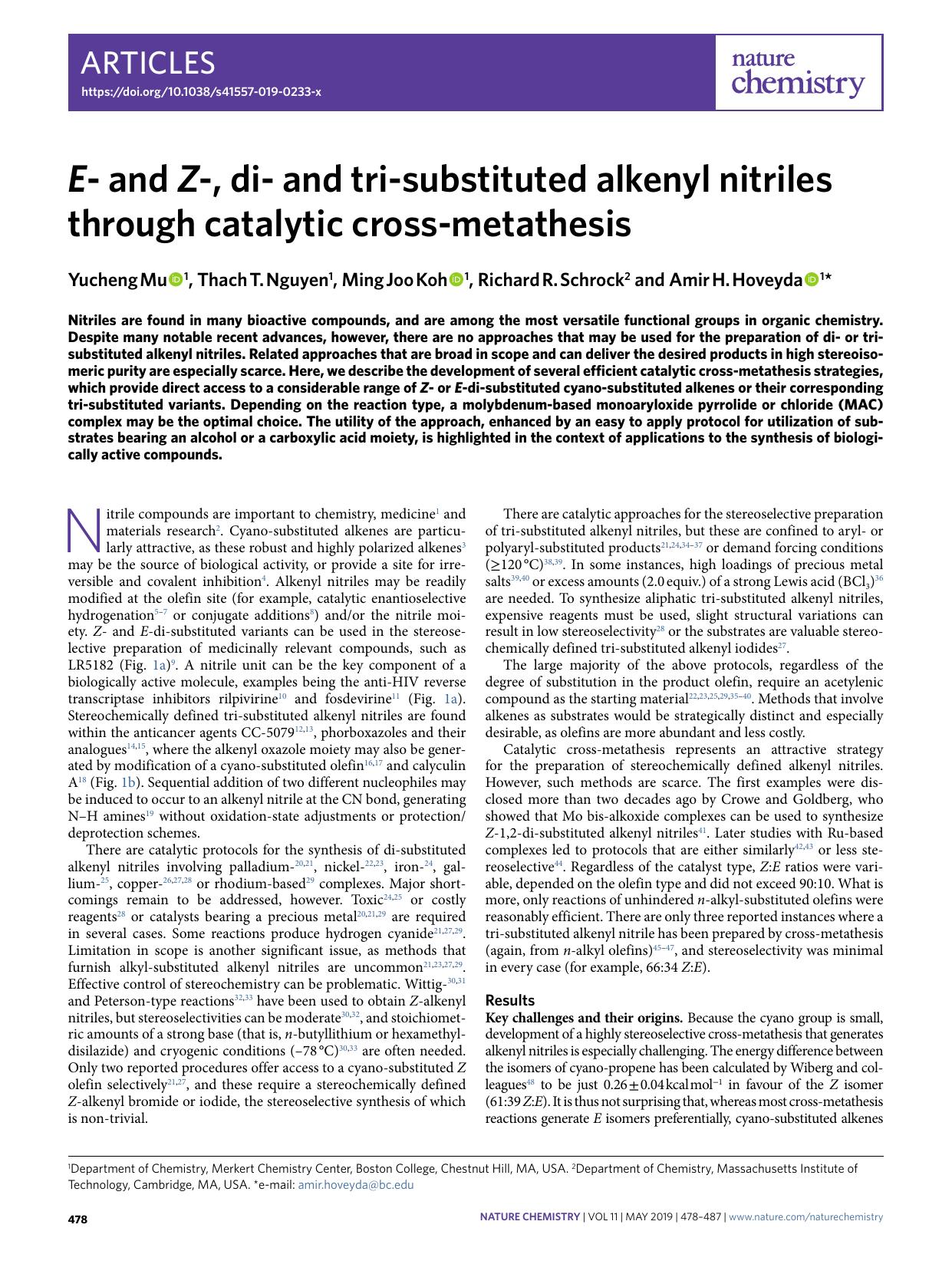E- and Z-, di- and tri-substituted alkenyl nitriles through catalytic cross-metathesis by Yucheng Mu & Thach T. Nguyen & Ming Joo Koh & Richard R. Schrock & Amir H. Hoveyda