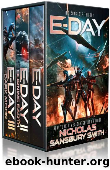 E-Day: The Complete Trilogy (A Military Science Fiction Thriller) by Smith Nicholas Sansbury
