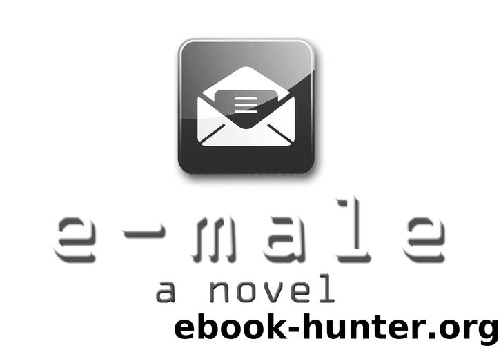 E-Male by Scott Whittier & Scott Pomfret