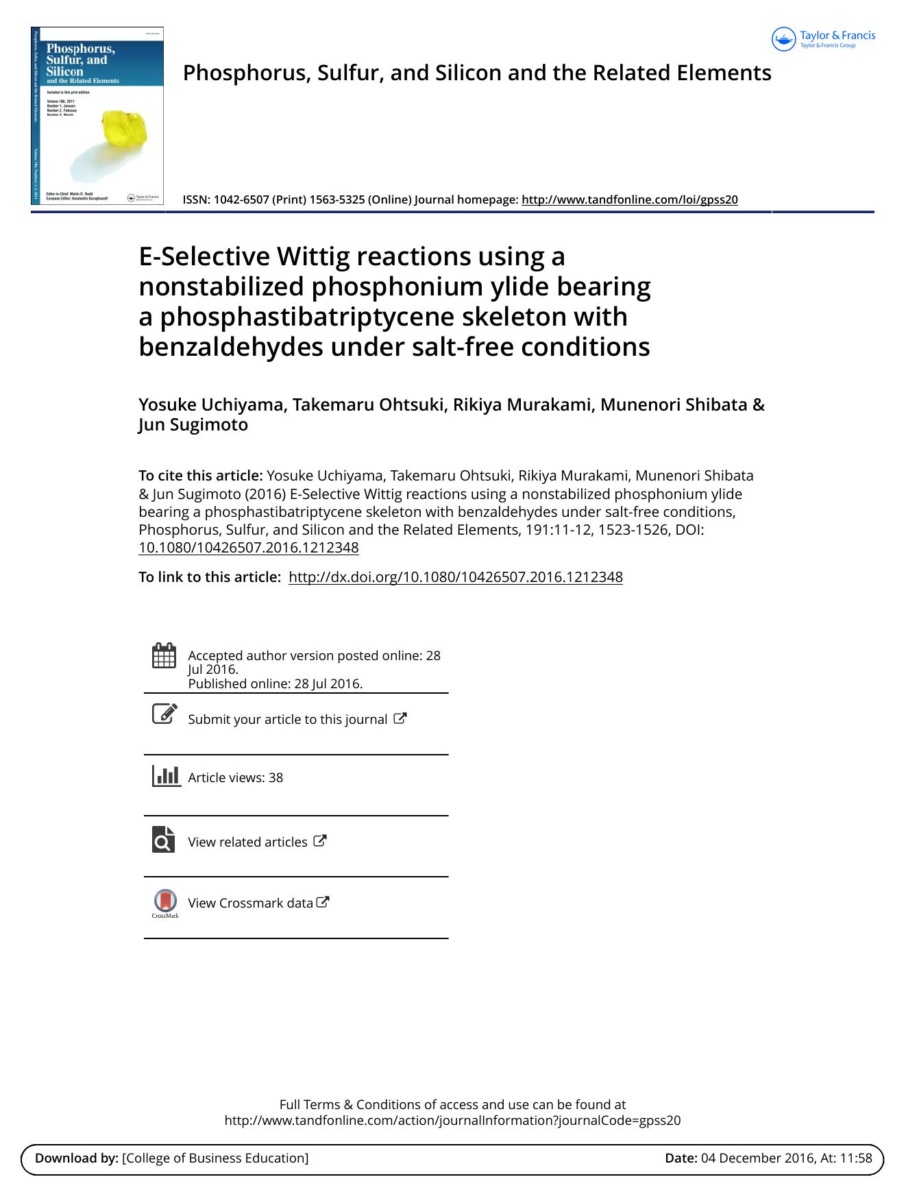 E-Selective Wittig reactions using a nonstabilized phosphonium ylide bearing a phosphastibatriptycene skeleton with benzaldehydes under salt-free conditions by Yosuke Uchiyama & Takemaru Ohtsuki & Rikiya Murakami & Munenori Shibata & Jun Sugimoto