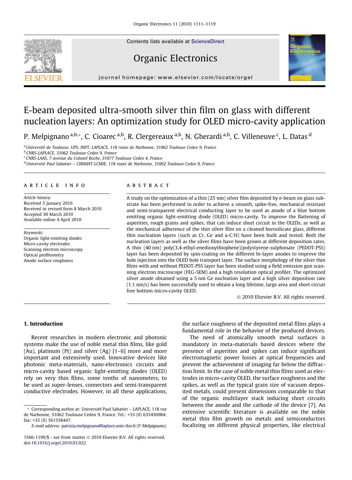 E-beam deposited ultra-smooth silver thin film on glass with different nucleation layers: An optimization study for OLED micro-cavity application by P. Melpignano; C. Cioarec; R. Clergereaux; N. Gherardi; C. Villeneuve; L. Datas