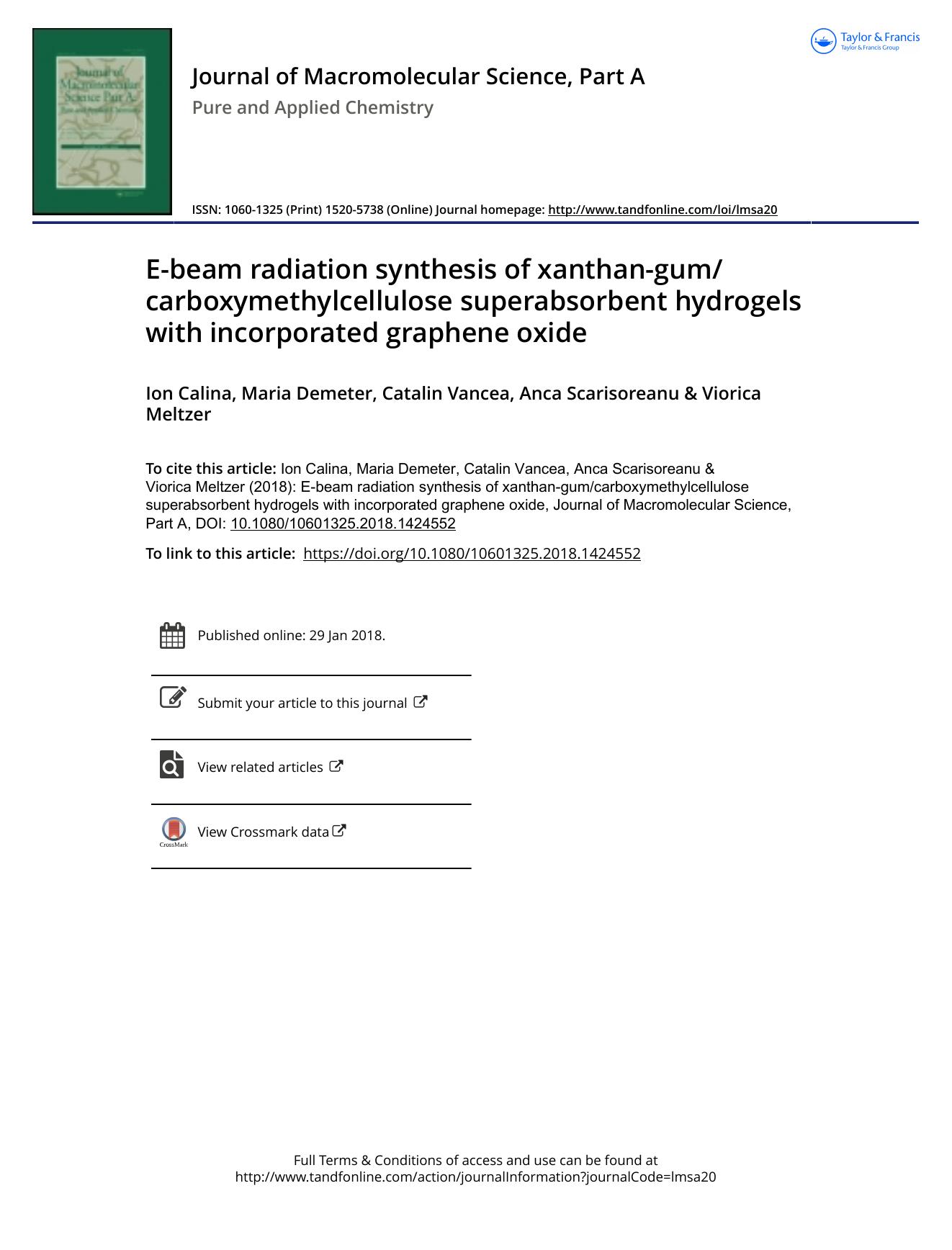 E-beam radiation synthesis of xanthan-gumcarboxymethylcellulose superabsorbent hydrogels with incorporated graphene oxide by Ion Calina & Maria Demeter & Catalin Vancea & Anca Scarisoreanu & Viorica Meltzer