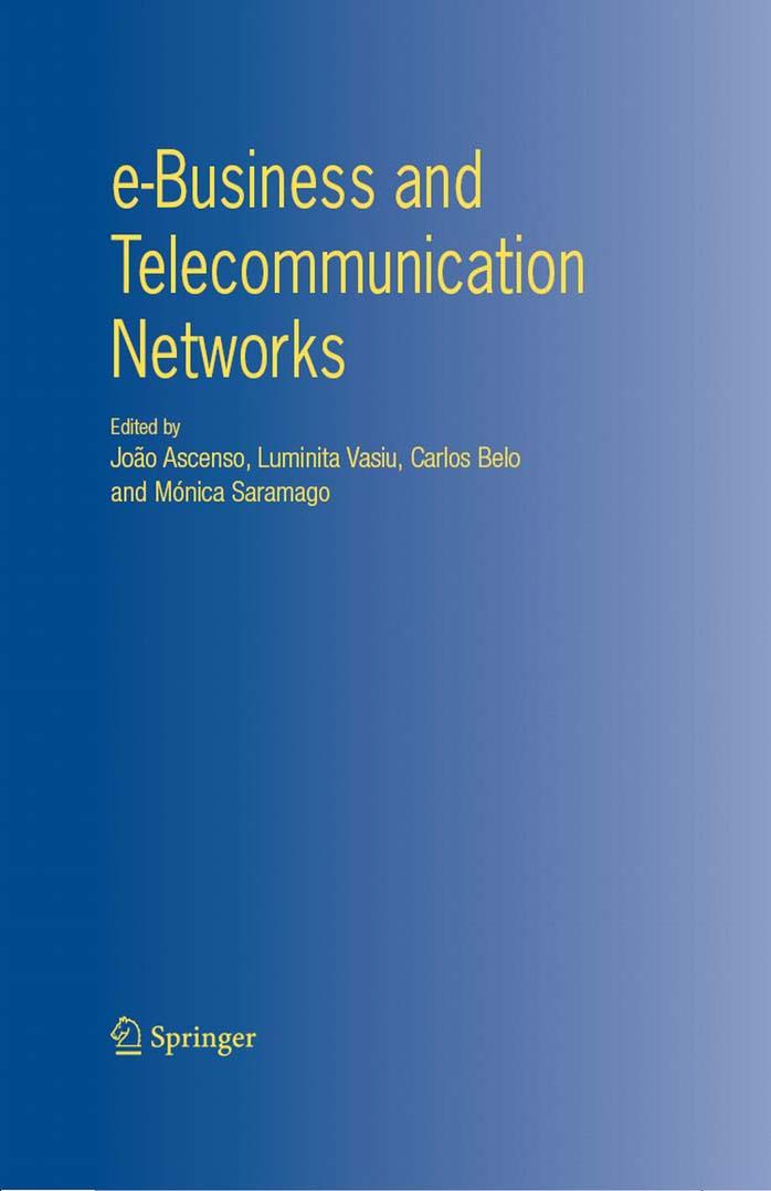E-business and telecommunication networks by João Ascenso Luminita Vasiu Carlos Belo Mónica Saramago
