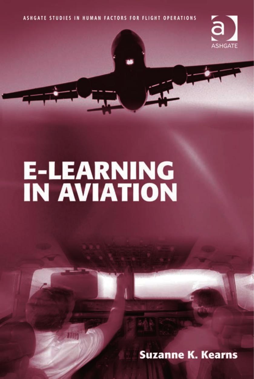 E-learning in aviation by Suzanne K Kearns