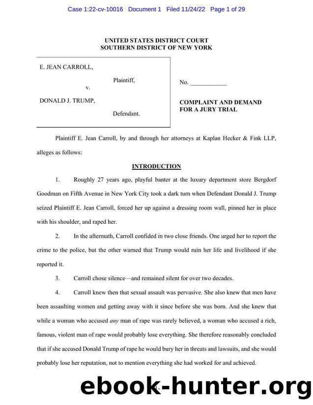 E. Jean Carroll v. Donald J. Trump. Complaint and Demand for a Jury Trial. Crime of Rape (2022) by Matthew Craig
