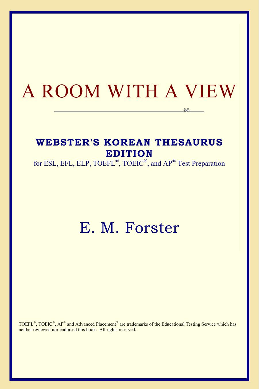 E. M. Forster A Room with a View Websters Korean Thesaurus Edition 2006 by unknow