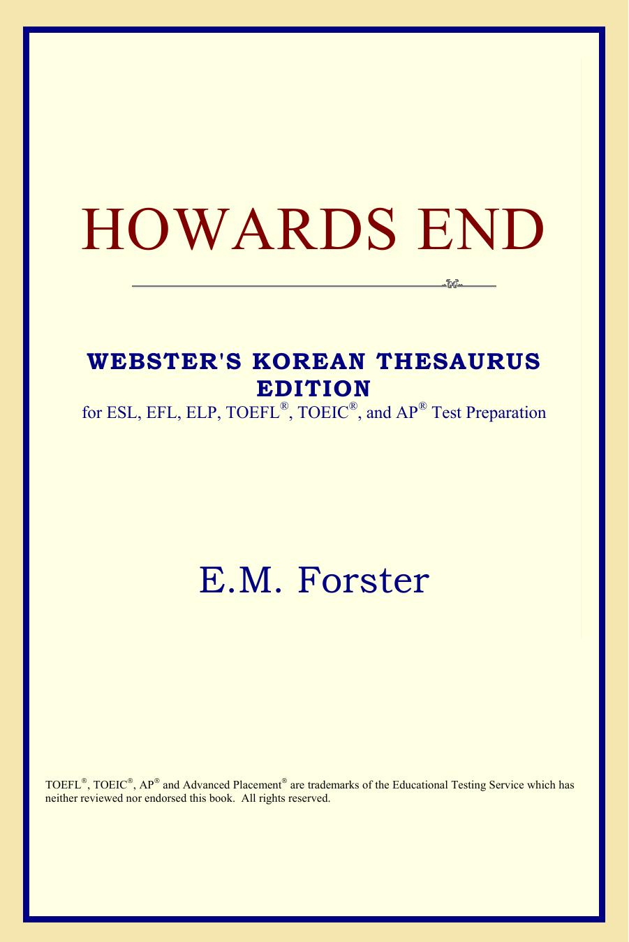 E.M. Forster Howards End Websters Korean Thesaurus Edition 2006 by unknow