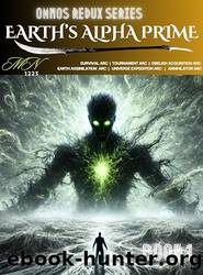EARTH's ALPHA PRIME Vol.1: A LitRPG System Survival by MN 1223