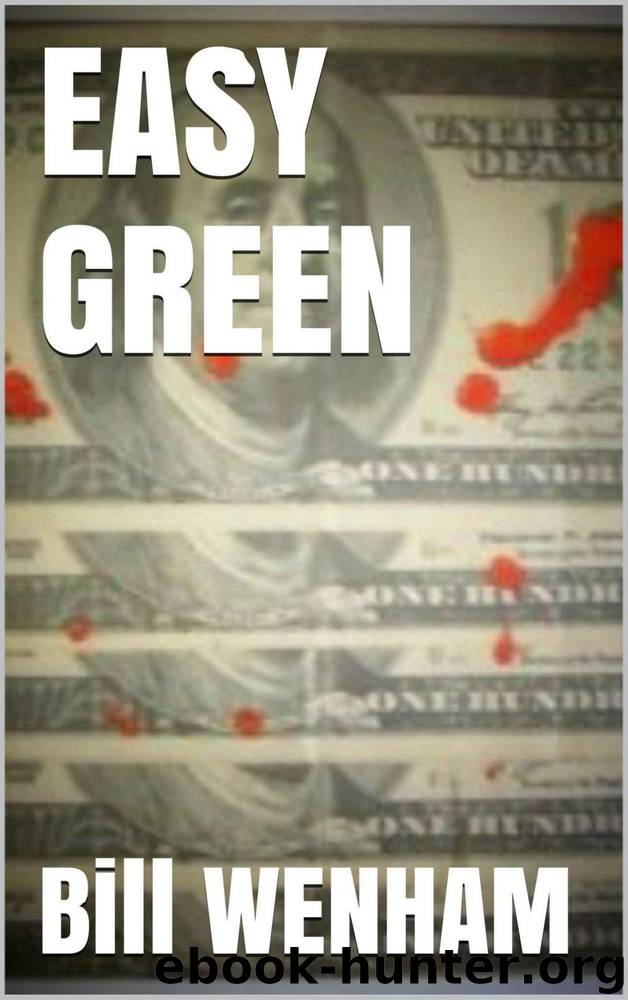 EASY GREEN by Bill WENHAM