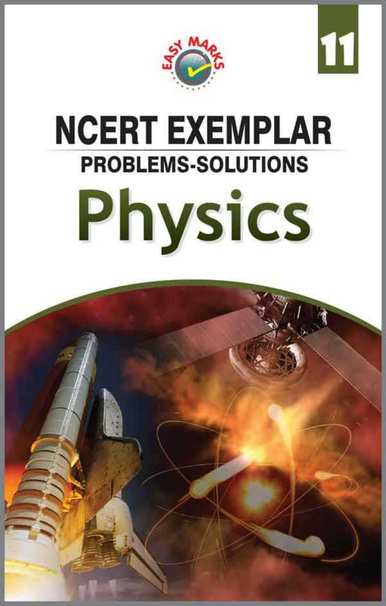 EASY Marks NCERT Exemplar Problems-Solutions Physics Class 11 by Unknow