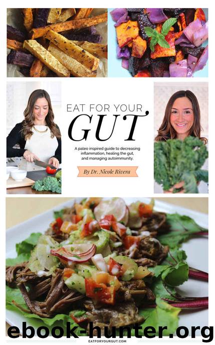 EAT FOR YOUR GUT by Rivera Dr. Nicole