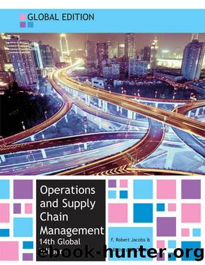 EBOOK: Operations and Supply Chain Management, Global edition (UK Higher Education Business Operations Management) by Jacobs F. Robert & Chase Richard