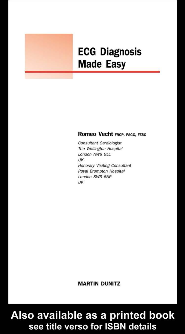 ECG Diagnosis Made Easy by Vecht Romeo J
