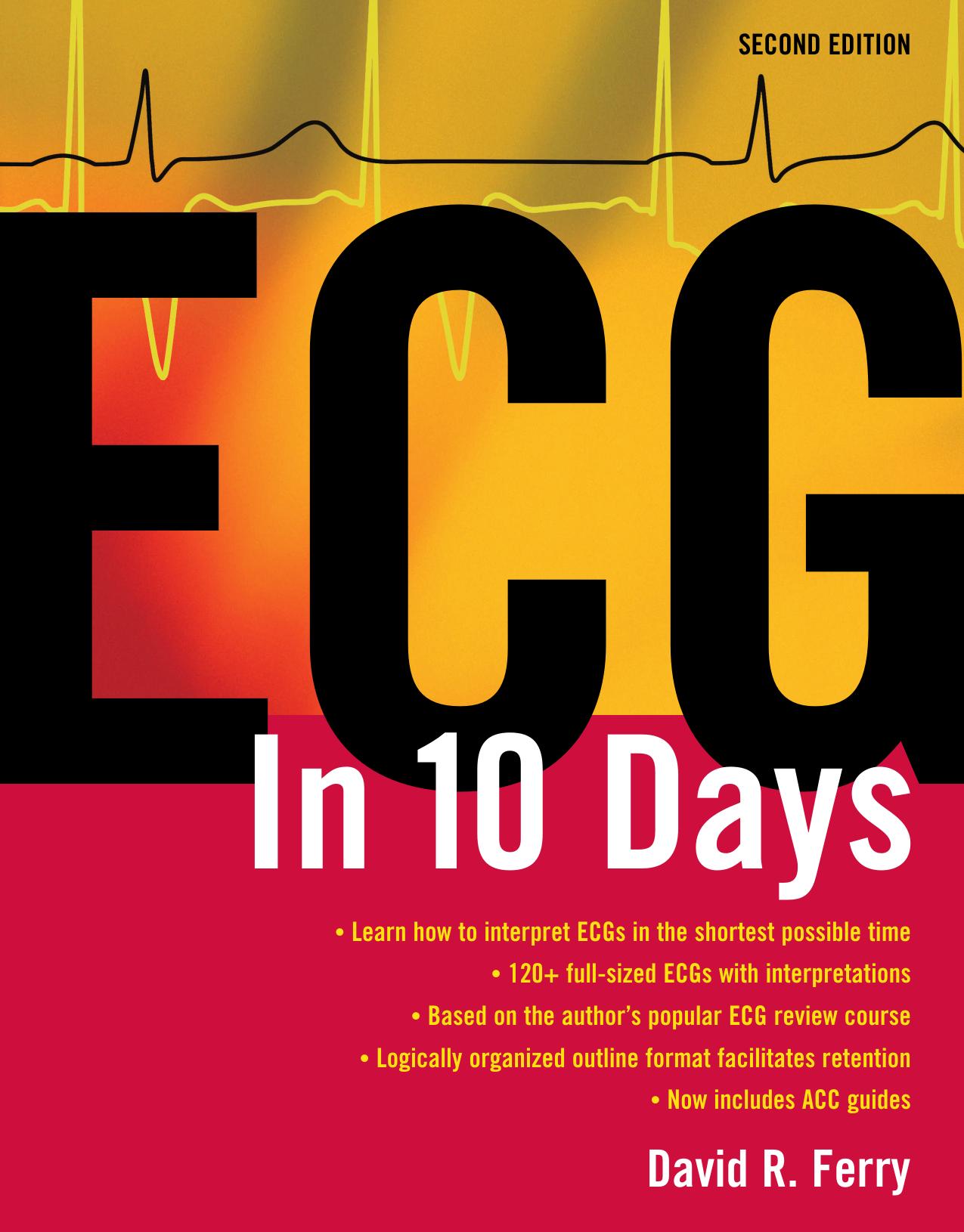 ECG in 10 Days by David R. Ferry