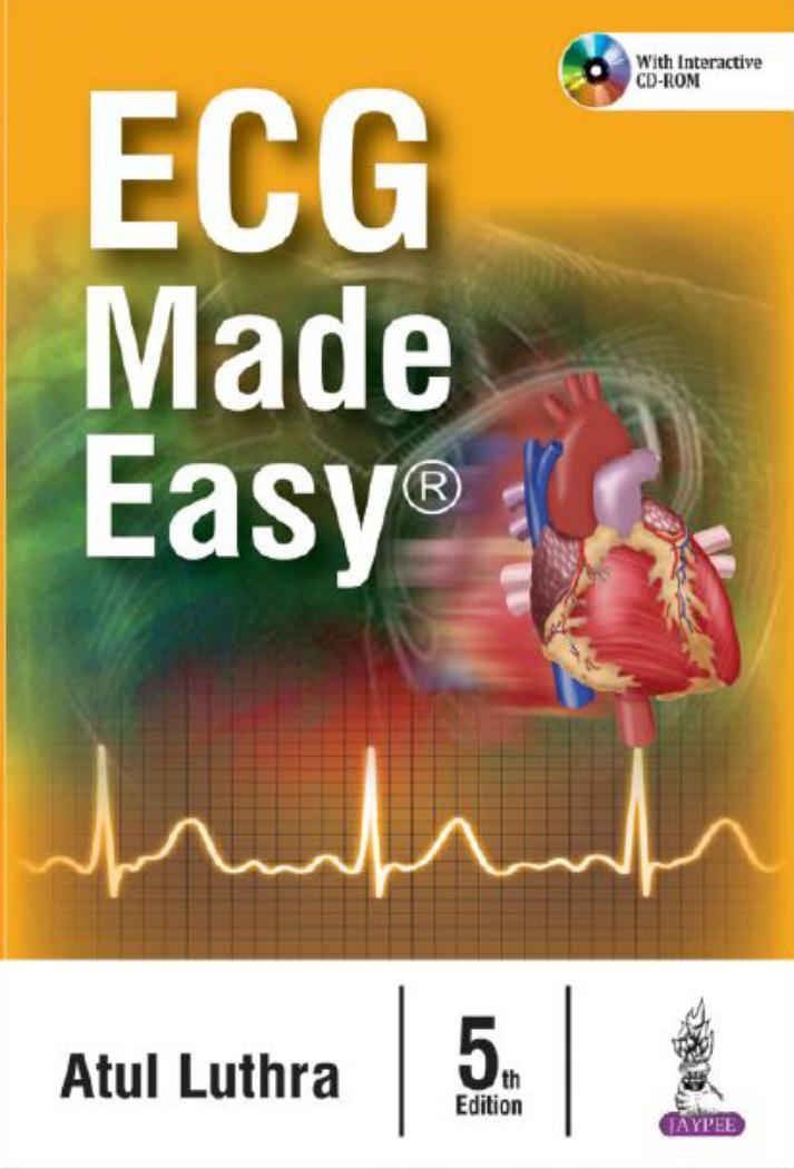 ECG made easy by Atul Luthra