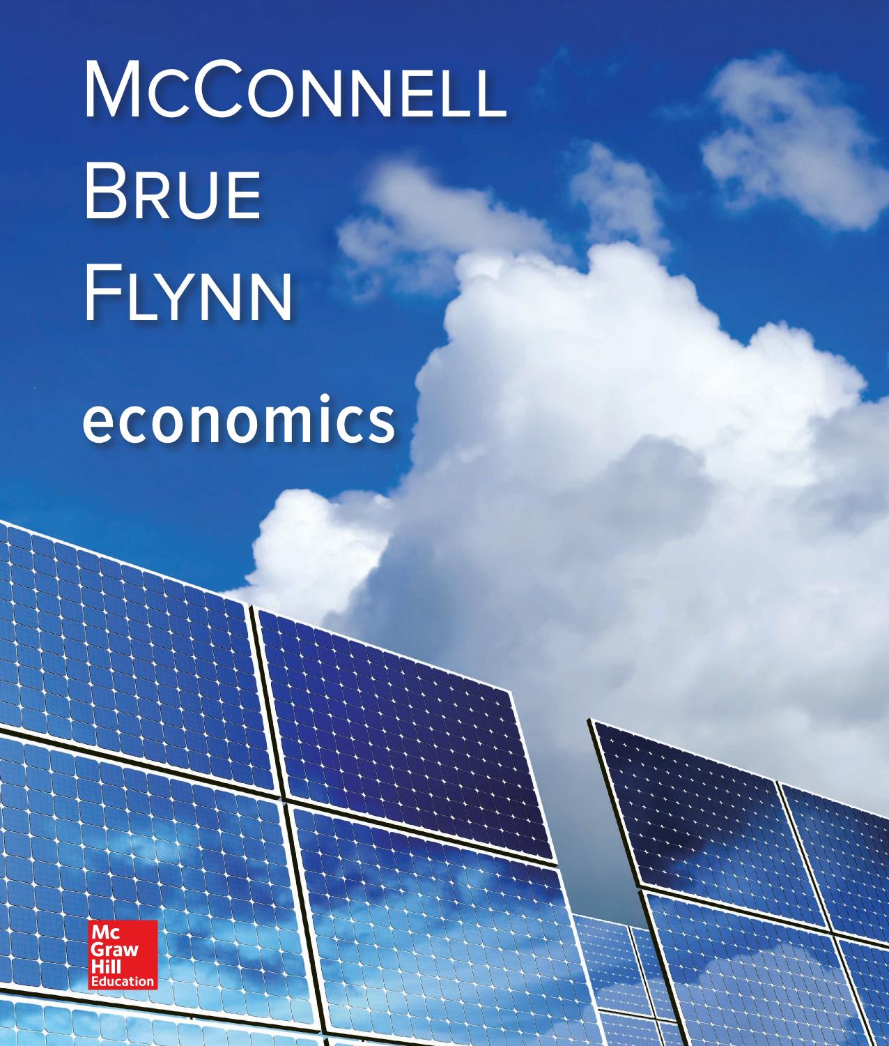 ECONOMICS: PRINCIPLES, PROBLEMS, AND POLICIES by Campbell R. McConnell & Stanley L. Brue && Sean M. Flynn