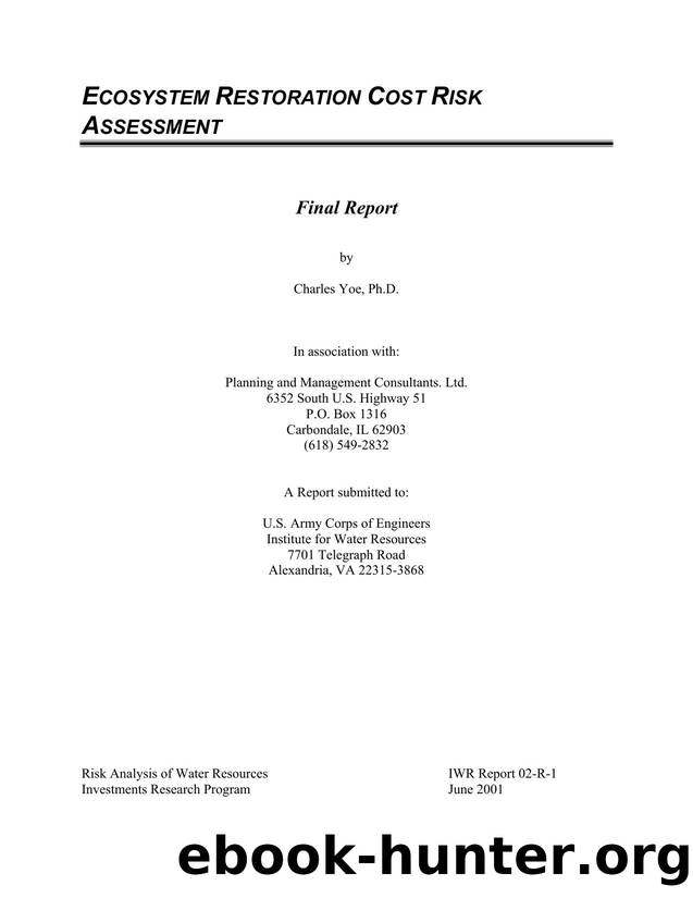ECOSYSTEM RESTORATION COST RISK ASSESSMENT by Charles Yoe