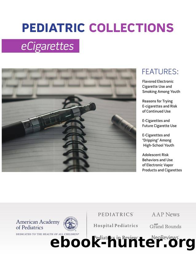 ECigarettes by American Academy of Pediatrics