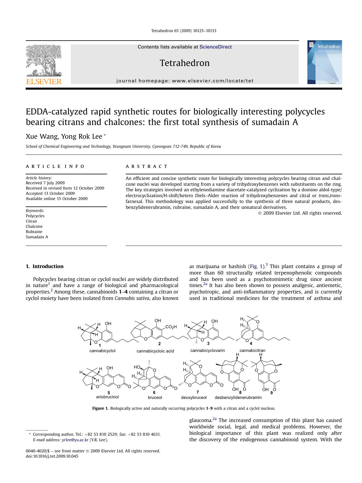 EDDA-catalyzed rapid synthetic routes for biologically interesting polycycles bearing citrans and chalcones: the first total synthesis of sumadain A by Xue Wang; Yong Rok Lee