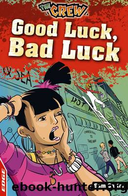 EDGE - The Crew: Good Luck, Bad Luck by Sam Carter