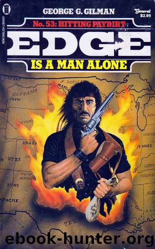 EDGE: 53 Hitting Paydirt by George G. Gilman