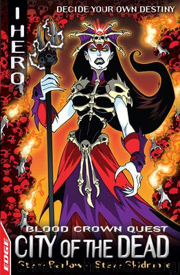 EDGE: I, Hero Quests: City of the Dead by Steve Barlow