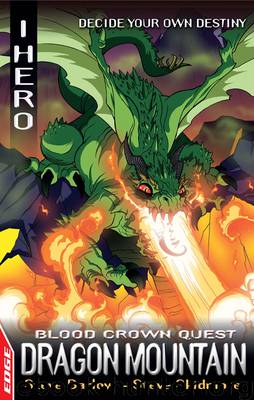 EDGE: I, Hero Quests: Dragon Mountain by Steve Barlow