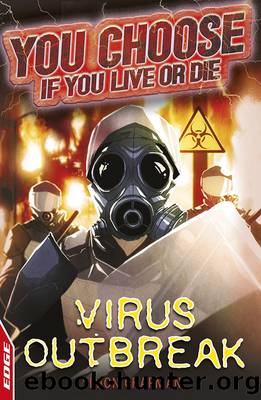 EDGE: You Choose If You Live or Die: Virus Outbreak by Simon Chapman