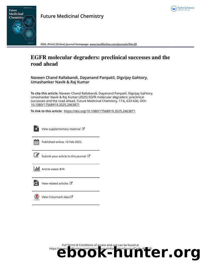 EGFR molecular degraders: preclinical successes and the road ahead by Naveen Chand Rallabandi & Dayanand Panpatil & Digvijay Gahtory & Umashanker Navik & Raj Kumar