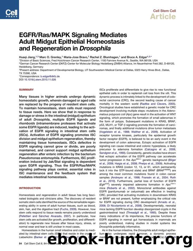 EGFRRasMAPK Signaling Mediates Adult Midgut Epithelial Homeostasis and Regeneration in Drosophila by Huaqi Jiang & Marc O. Grenley & Maria-Jose Bravo & Rachel Z. Blumhagen & Bruce A. Edgar