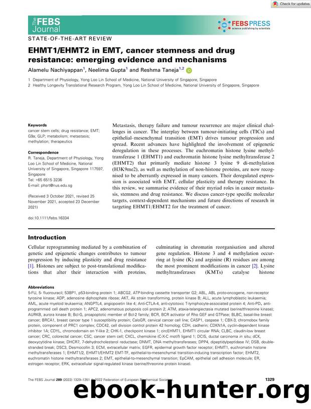 EHMT1EHMT2 in EMT, cancer stemness and drug resistance: emerging evidence and mechanisms by Unknown