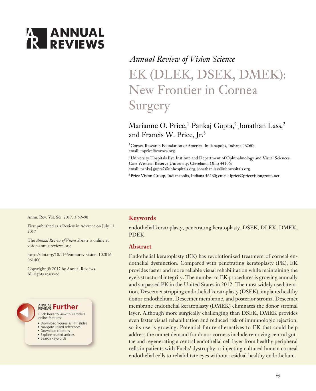 EK (DLEK, DSEK, DMEK): New Frontier in Cornea Surgery by Marianne O. Price Pankaj Gupta Jonathan Lass Francis W. Price Jr