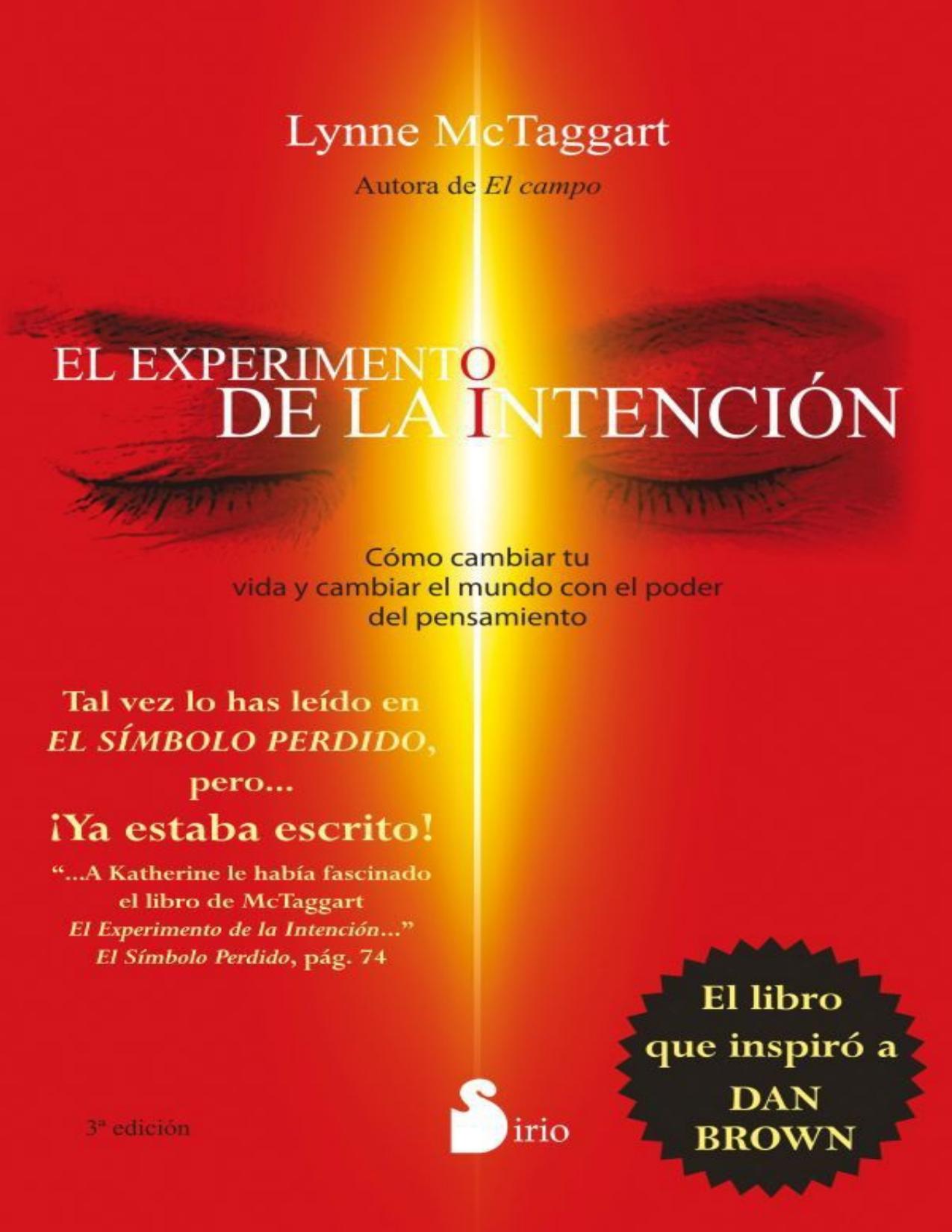 EL EXPERIMENTO DE LA INTENCION (Spanish Edition) by LYNNE MCTAGGART