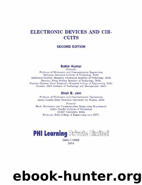 ELECTRONIC DEVICES AND CIRCUITS by BALBIR KUMAR & SHAIL B. JAIN