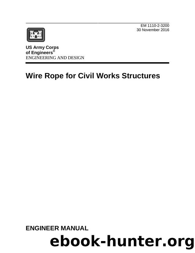 EM 1110-2-3200 Wire Rope for Civil Works Structures by CECW-CE