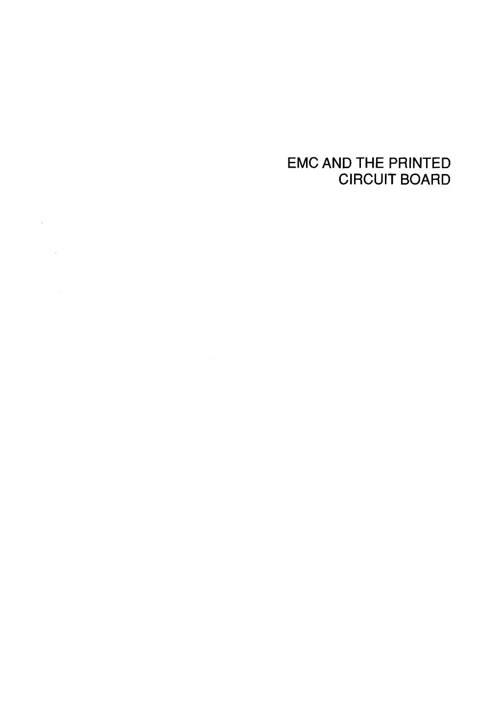 EMC and the Printed Circuit Board: Design, Theory, and Layout Made Simple by Mark I. Montrose(auth.)