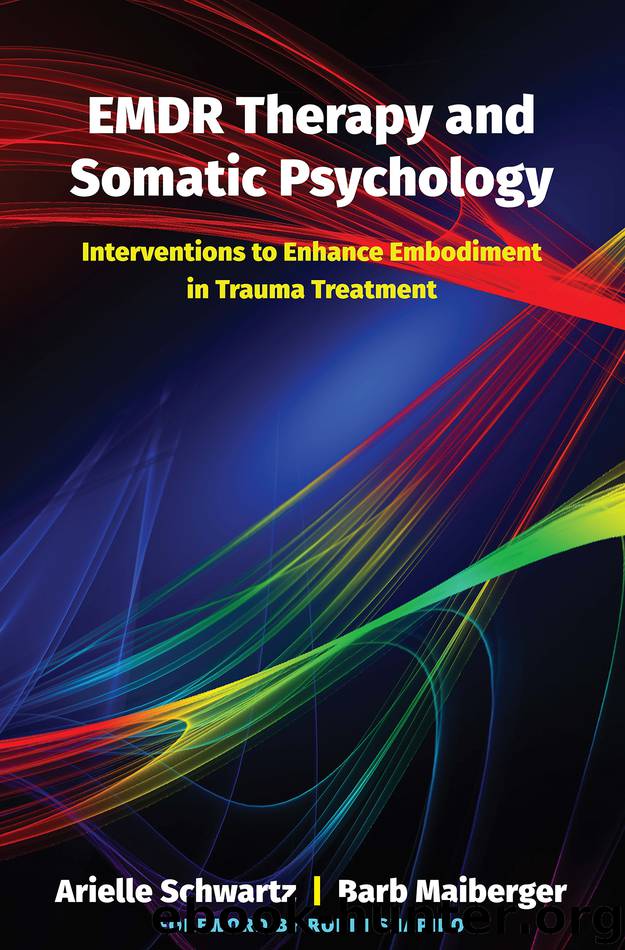 EMDR Therapy and Somatic Psychology by Arielle Schwartz