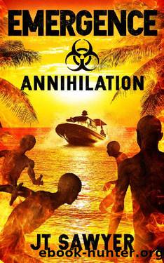 EMERGENCE: Annihilation, Book 6 (The Emergence Series) by JT Sawyer