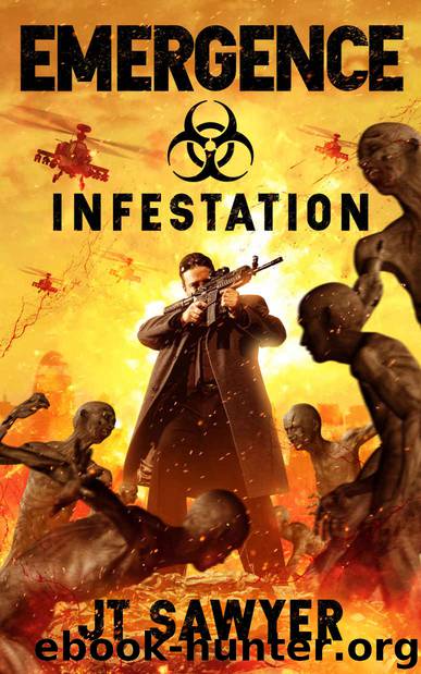 EMERGENCE: Infestation by JT Sawyer
